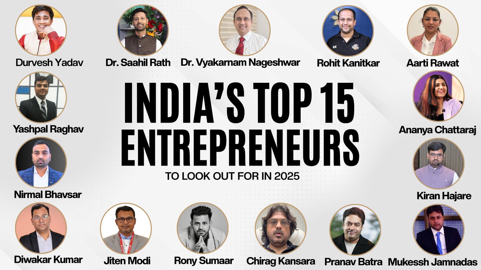 India’s Top 15 Inspiring Entrepreneurs to Look Out for In 2025