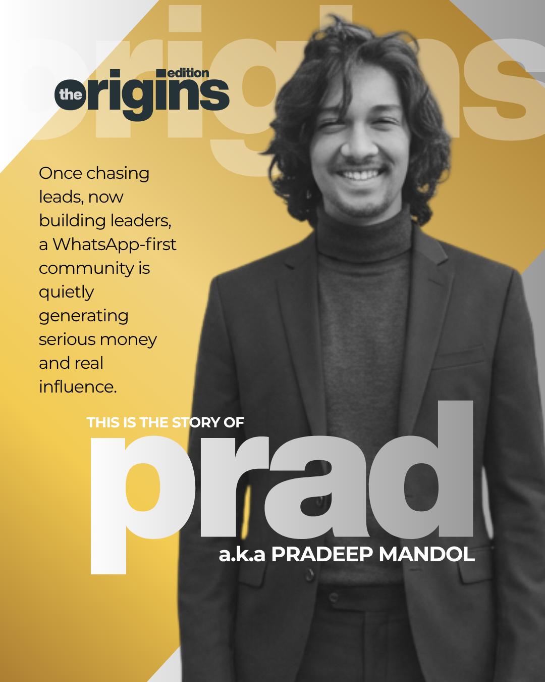 How Pradeep Mandol Is Redefining Founder Growth Through a WhatsApp-First Community i.e The Origins Edition