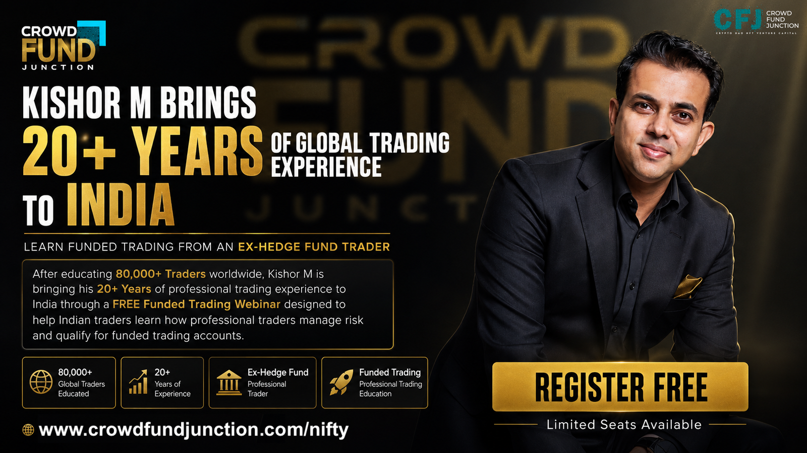 Kishor M Brings 20+ Years of Global Trading Experience to India | Learn Funded Trading from an Ex-Hedge Fund Trader