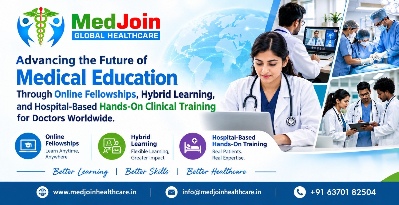 MedJoin Global Healthcare Is Shaping the Future of Medical Education ThroughFellowships, Hybrid Learning, and Hospital-Based Clinical Training Programs for Doctors Worldwide